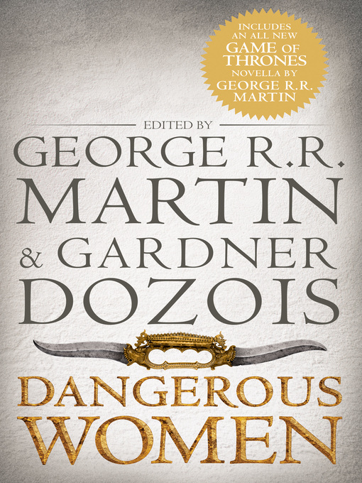Title details for Dangerous Women by George R.R. Martin - Wait list